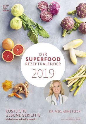 Der Superfood-Rezeptkalender 2019 von ALPHA EDITION, Becker Joest Volk Verlag, Fleck,  Anne