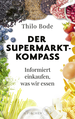 Der Supermarkt-Kompass von Bode,  Thilo