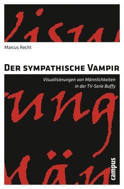 Der sympathische Vampir von Recht,  Marcus
