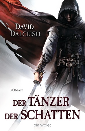 Der Tänzer der Schatten von Dalglish,  David, Thon,  Wolfgang