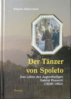 Der Tänzer von Spoleto von Hünermann,  Wilhem, Romagnoli,  Elis
