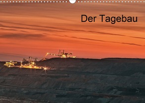 Der Tagebau (Wandkalender 2020 DIN A3 quer) von Grasser,  Horst