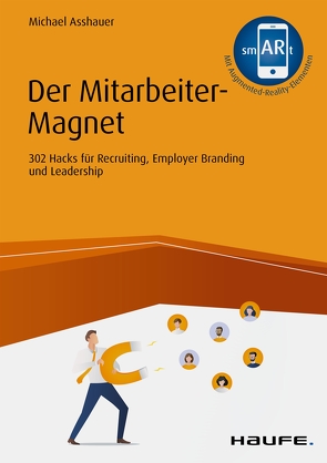 Der Mitarbeiter-Magnet von Asshauer,  Michael