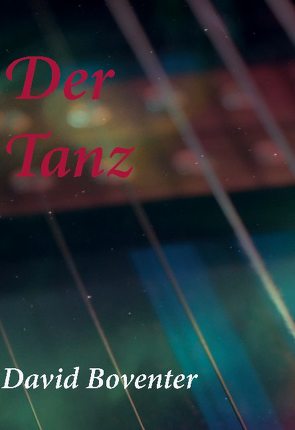 Der Tanz von Boventer,  David