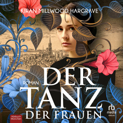 Der Tanz der Frauen von Fahrner,  Stefanie, Millwood Hargrave,  Kiran, Nowara,  Sanja