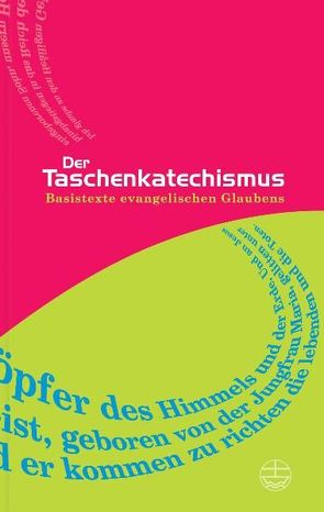 Der Taschenkatechismus von Verlagsanstalt GmbH,  Evangelische