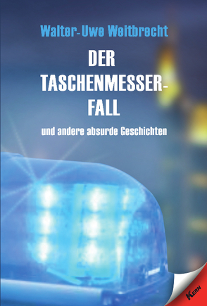 Der Taschenmesserfall von Weitbrecht,  Walter Uwe