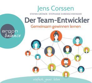 Der Team-Entwickler von Baumann,  Christian, Corssen,  Jens, Ehrenschwendner,  Stephanie, Fabian,  Carsten, Gröner,  Stefan