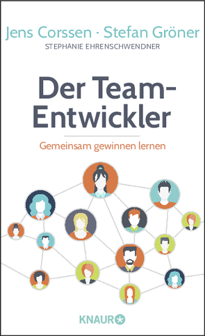 Der Team-Entwickler von Corssen,  Jens, Ehrenschwendner,  Stephanie, Gröner,  Stefan