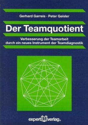 Der Teamquotient von Garreis,  Gerhard, Geißler,  Peter
