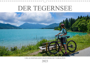 Der Tegernsee – Urlaubsparadies Bayerische Voralpen (Wandkalender 2023 DIN A3 quer) von Meutzner,  Dirk