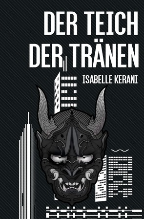 Der Teich der Tränen von Kerani,  Isabelle