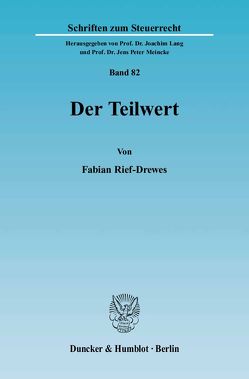 Der Teilwert. von Rief-Drewes,  Fabian