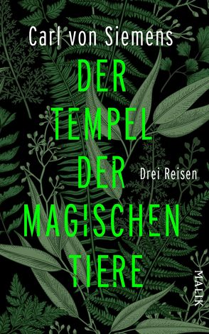 Der Tempel der magischen Tiere von Siemens,  Carl von