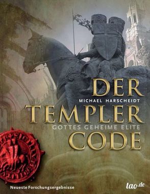 Der Templer Code von Harscheidt,  Michael