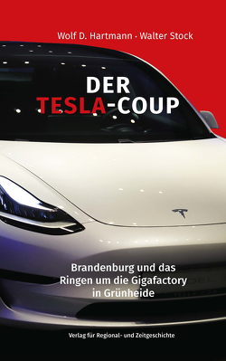 Der Tesla-Coup von Hartmann,  Wolf D., Stock,  Walter