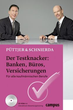 Der Testknacker: Banken, Büros, Versicherungen von Püttjer,  Christian, Schnierda,  Uwe