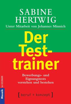 Der Testtrainer von Hertwig,  Sabine, Minnich,  Johannes