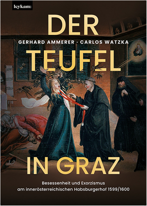 Der Teufel in Graz. von Ammerer,  Gerhard, Watzka,  Carlos