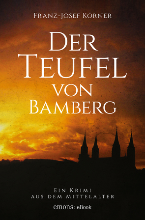 Der Teufel von Bamberg von Körner,  Franz-Josef