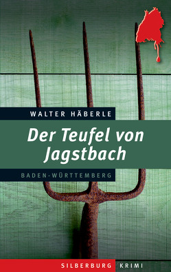 Der Teufel von Jagstbach von Häberle,  Walter