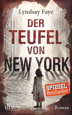 Der Teufel von New York von Faye,  Lyndsay, Meßner,  Michaela