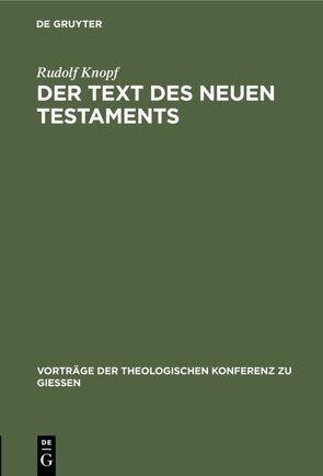 Der Text des Neuen Testaments von Knopf,  Rudolf