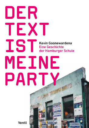 Der Text ist meine Party von Goonewardena,  Kevin