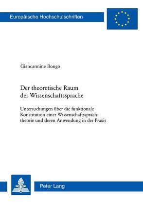 Der theoretische Raum der Wissenschaftssprache von Bongo,  Giancarmine