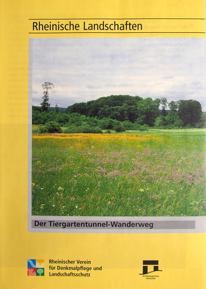 Der Tiergartentunnel-Wanderweg in Blankenheim von Grewe,  Klaus, Wiemer,  Karl P