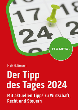 Der Tipp des Tages 2024 von Heitmann,  Maik