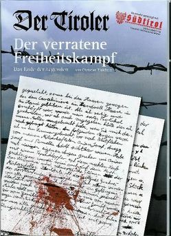 Der Tiroler – Der verratene Freiheitskampf von Hartung,  Erhard, Plaickner,  Christian