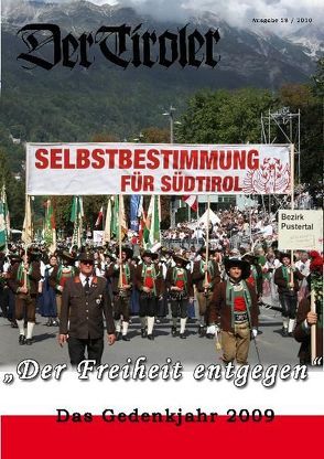 Der Tiroler – Gedenkjahr 2009 von Fingeller,  Hans, Gamper,  Robert, Hartung,  Erhard, Ladurner