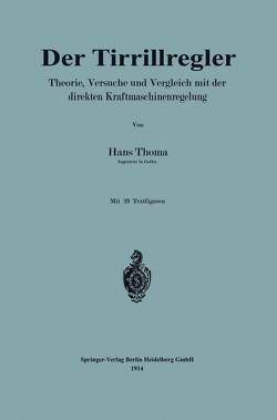 Der Tirrillregler von Thoma,  Hans