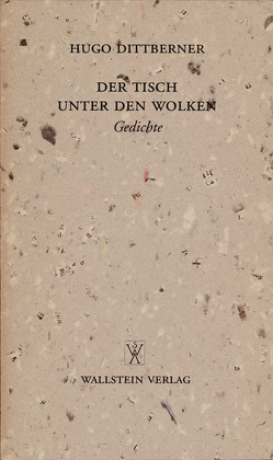 Der Tisch unter den Wolken von Dittberner,  Hugo