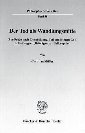Der Tod als Wandlungsmitte. von Müller,  Christian