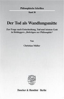 Der Tod als Wandlungsmitte. von Müller,  Christian