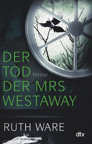 Der Tod der Mrs Westaway von Ochel,  Stefanie, Ware,  Ruth