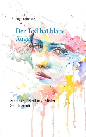 Der Tod hat blaue Augen von Portmann,  Birgit