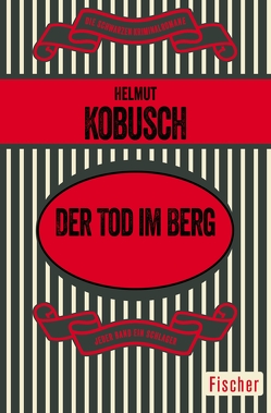 Der Tod im Berg von Kobusch,  Helmut