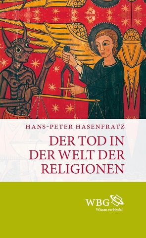Der Tod in der Welt der Religionen von Hasenfratz,  Hans-Peter