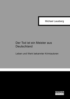 Der Tod ist ein Meister aus Deutschland von Lausberg,  Michael