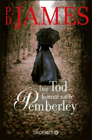 Der Tod kommt nach Pemberley von Grabinger,  Michaela, James,  P. D.