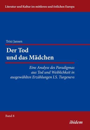 Der Tod und das Mädchen von Ibler,  Reinhard, Jansen,  Trixi