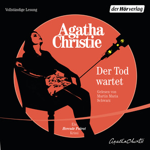 Der Tod wartet von Christie,  Agatha, Mössner,  Ursula-Maria, Schwarz,  Martin Maria