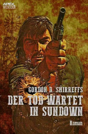 DER TOD WARTET IN SUNDOWN von Shirreffs,  Gordon D.