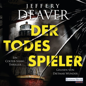 Der Todesspieler von Deaver,  Jeffery, Haufschild,  Thomas, Wunder,  Dietmar