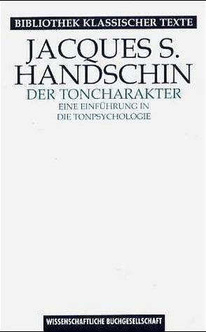 Der Toncharakter von Handschin,  Jacques, Stephan,  Rudolf