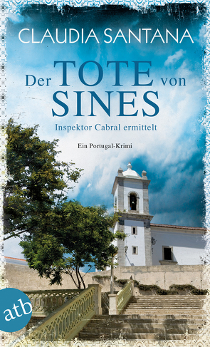 Der Tote von Sines von Santana,  Claudia