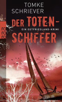 Der Totenschiffer von Schriever,  Tomke